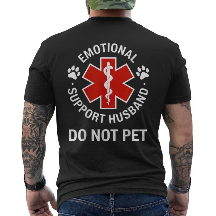 Emotional Support Husband Do Not Pet On Back Men's T-shirt Back Print