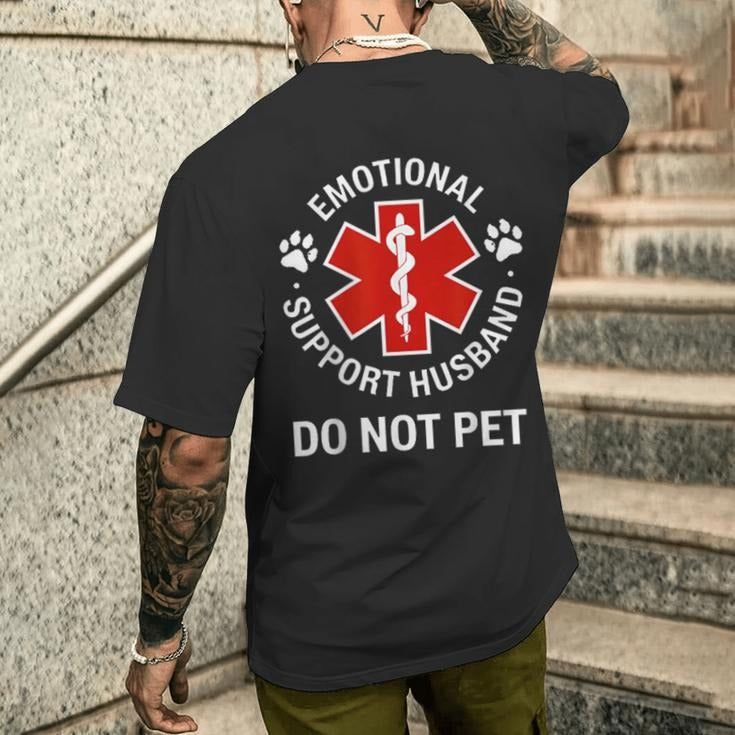 Emotional Support Husband Do Not Pet On Back Men's T-shirt Back Print